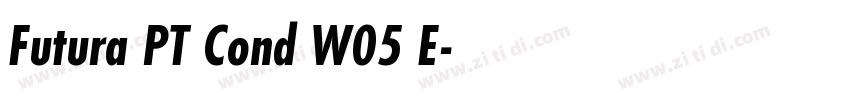 Futura PT Cond W05 E字体转换